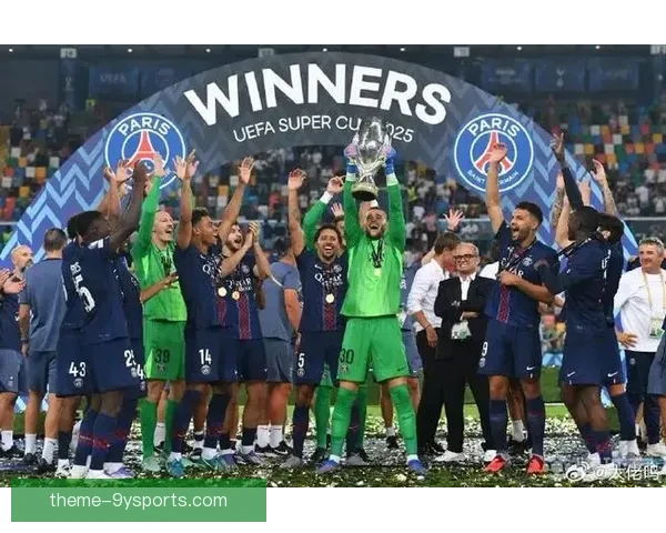 巴黎圣日耳曼足球俱乐部的辉煌历程与未来发展展望