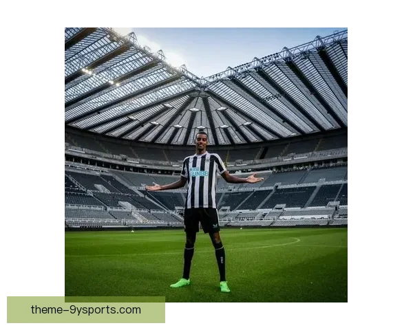 纽卡斯尔联俱乐部新赛季引援动向与战术升级全面解析球队前景展望 纽卡斯尔联俱乐部新赛季引援动向与战术升级全面解析球队前景展望