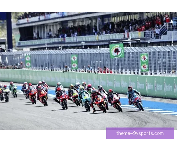 MotoGP新赛季风云再起各车队激战升级争冠格局愈发扑朔迷离